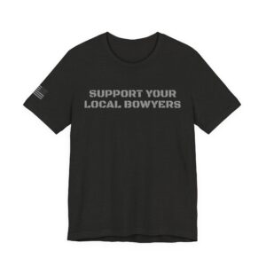 Kalamazoo Bow Works, Support Your Local Bowyers Graphic T-Shirt - Image 5