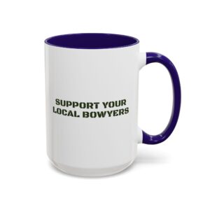 Kalamazoo Bow Works, Support Your Local Bowyers Mug - Image 54